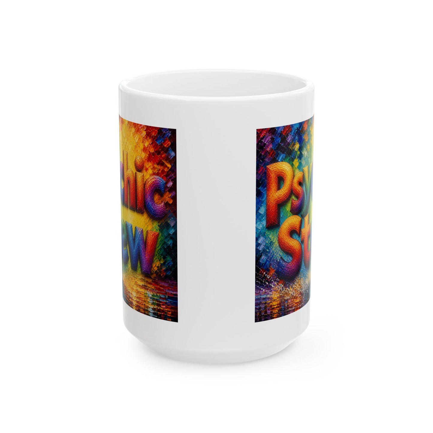 Good Vibes Painted Psychic Stew Mug | Ceramic Coffee Mug 11oz. | 15oz.
