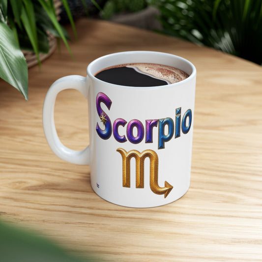 Scorpio Zodiac Mug | Ceramic Coffee Mug 11oz. | 15oz.