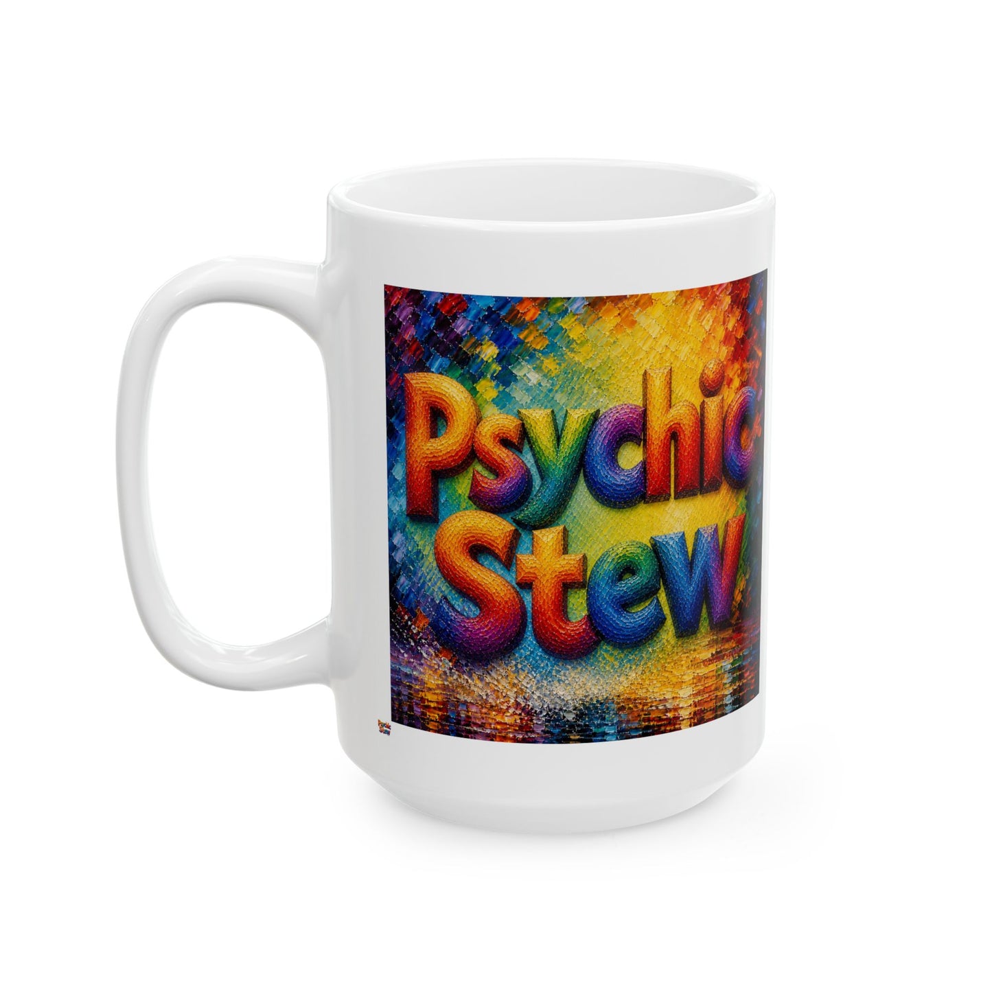 Good Vibes Painted Psychic Stew Mug | Ceramic Coffee Mug 11oz. | 15oz.