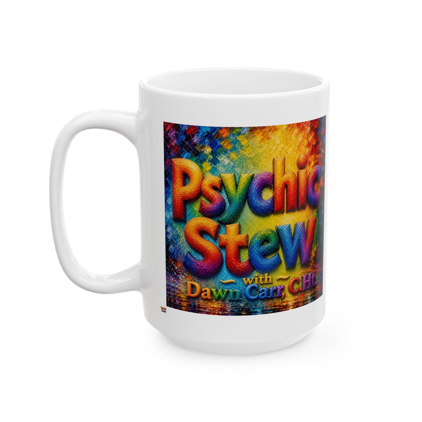 Good Vibes Painted Psychic Stew Podcast Mug | Ceramic Coffee Mug 11oz. | 15oz.