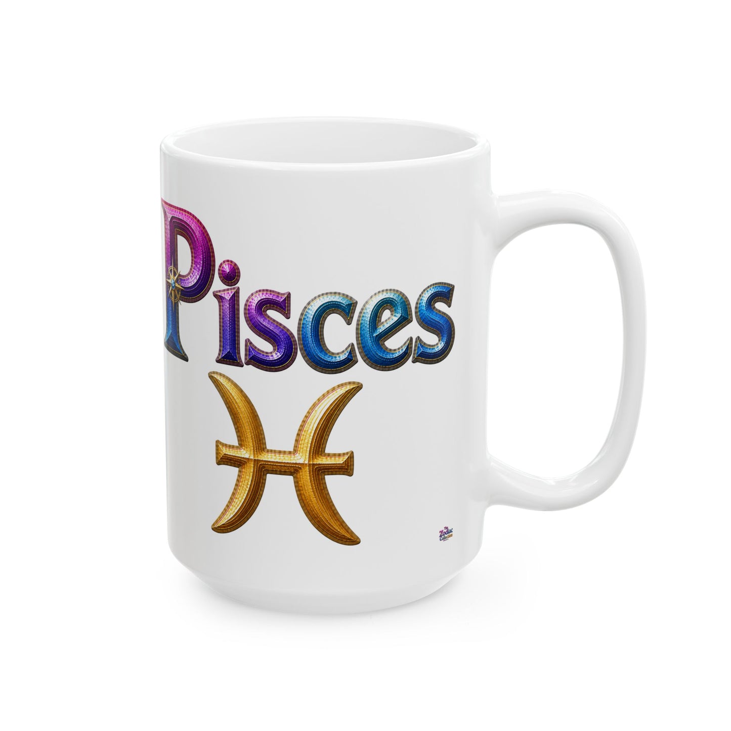 Pisces Zodiac Mug | Ceramic Coffee Mug 11oz. | 15oz.