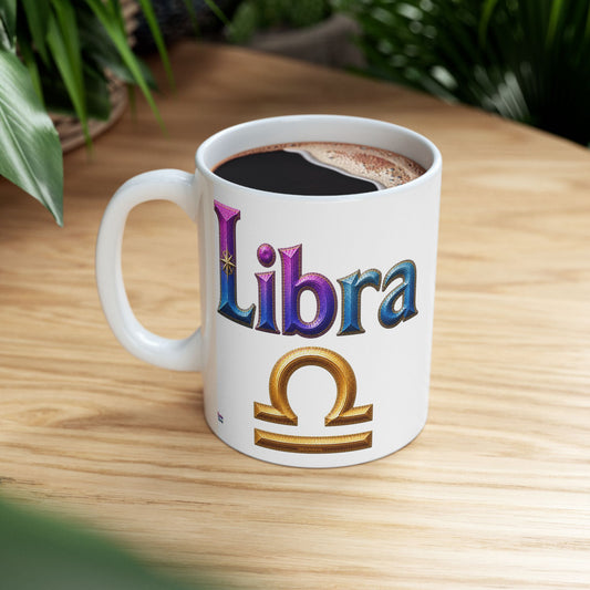 Libra Zodiac Mug | Ceramic Coffee Mug 11oz. | 15oz.
