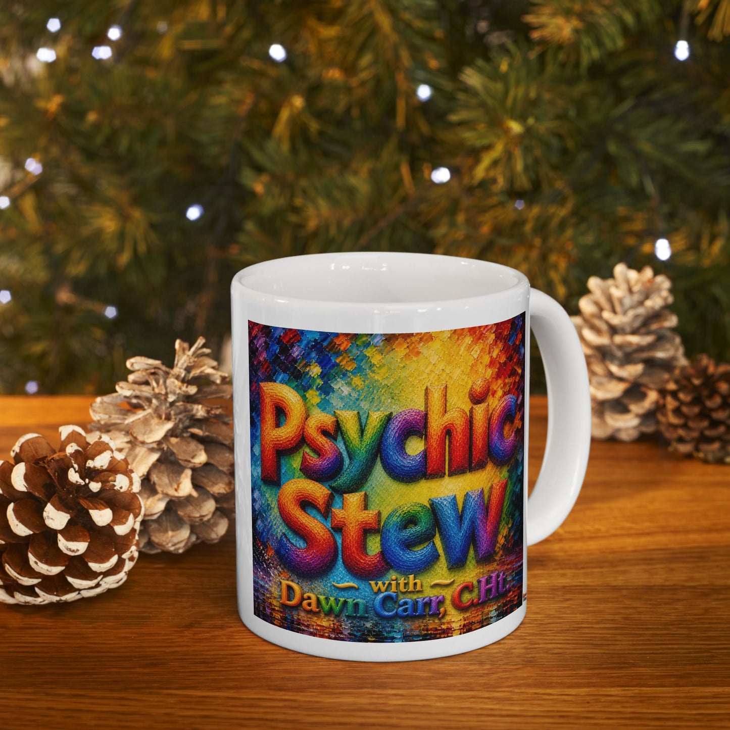 Good Vibes Painted Psychic Stew Podcast Mug | Ceramic Coffee Mug 11oz. | 15oz.