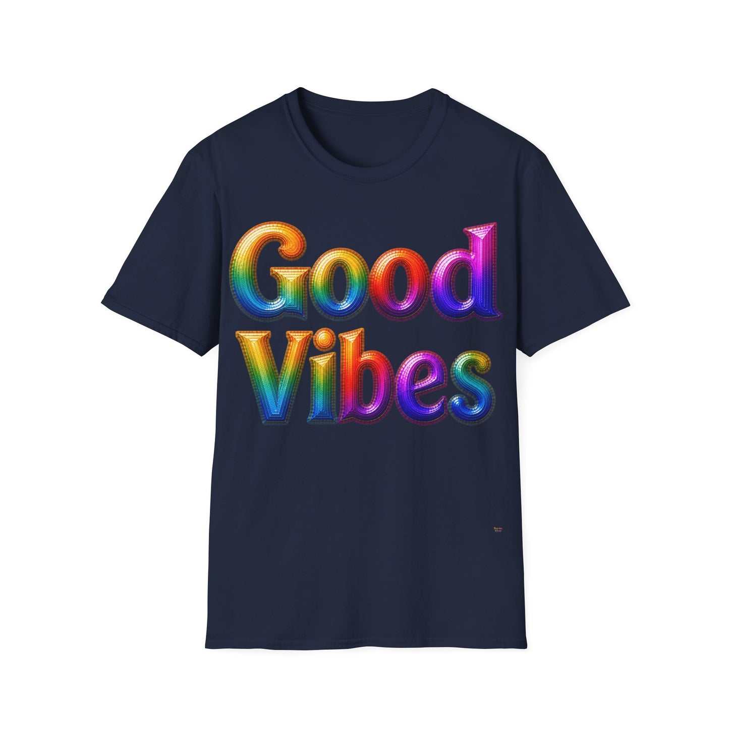 The Good Vibes T-Shirt | 13 Colors | S - 3XL