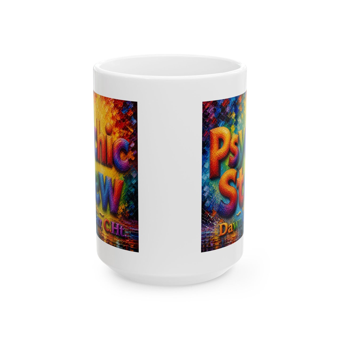 Good Vibes Painted Psychic Stew Podcast Mug | Ceramic Coffee Mug 11oz. | 15oz.